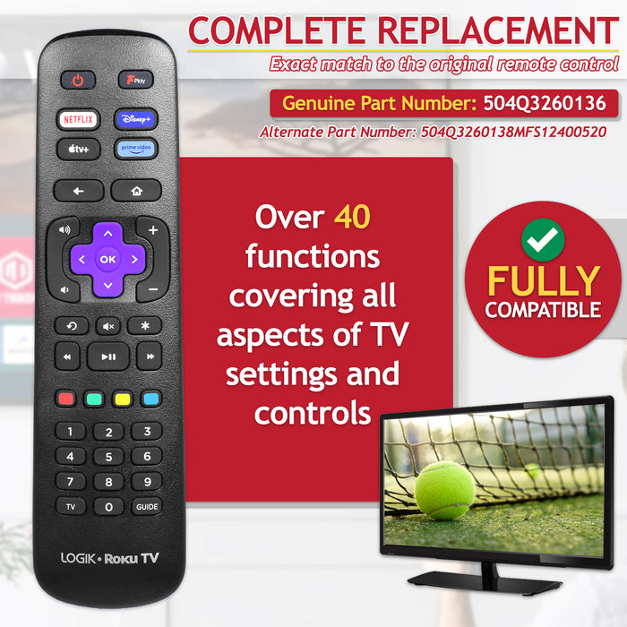 Logik Remote Control for Roku TV L32RHE23 L40RFE23 L43RUE23 L50RUE23 (504Q3260136)
